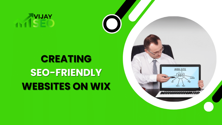 Creating Seo-Friendly Websites On Wix