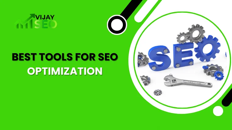 Best Tools For Seo Optimization
